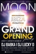 Grand Opening & Ibiza Evolution Party - Moon Club Pelhřimov