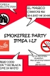 IFMSA Smoke Free Party - El Mágico Praha