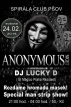Anonymous Night & Man Strip Show - Club Spirála Pšov u Karl.Varů
