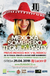 Mexická Sombrero Tequila Party - El Mágico Praha