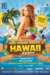 Hawaii Party & Miss Mokré Tričko - El Mágico Praha 