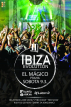 Ibiza Evolution - El Mágico Praha