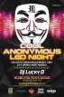 Cool Anonymous LED Night - El Mágico Praha