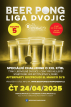 Beer Pong Liga dvojic & Afterparty - Praha