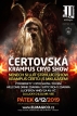 Čertovská Krampus Show - El Mágico Praha 